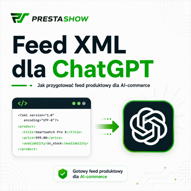 Produkt-Feed für ChatGPT in PrestaShop - wie Sie Ihren Shop für AI-Commerce mit PrestaShow Feeder vorbereiten